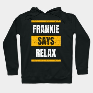 Frankie Says Relax Retro 80s Hoodie